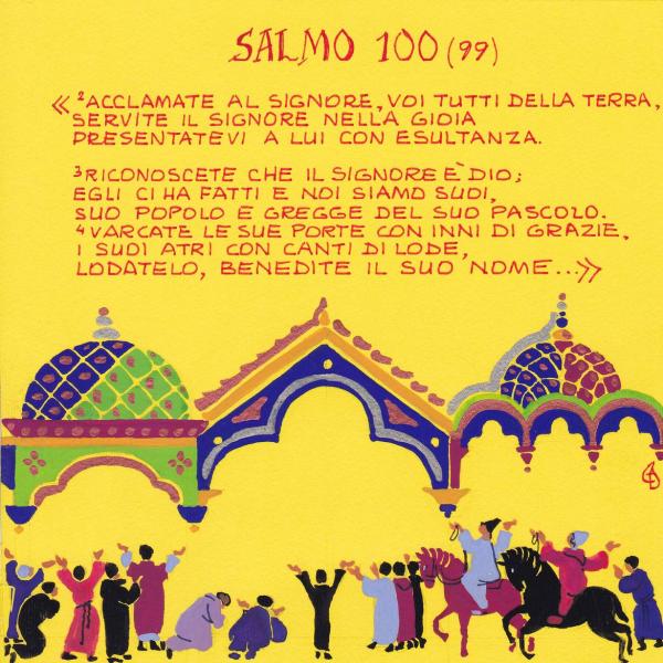 Salmo 100 - Varcate le sue porte con inni di grazie