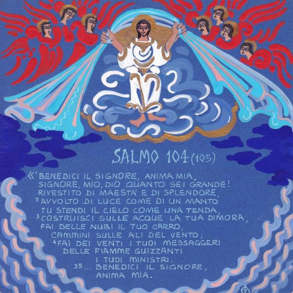 Salmo 104 - Tu stendi il cielo come una tenda