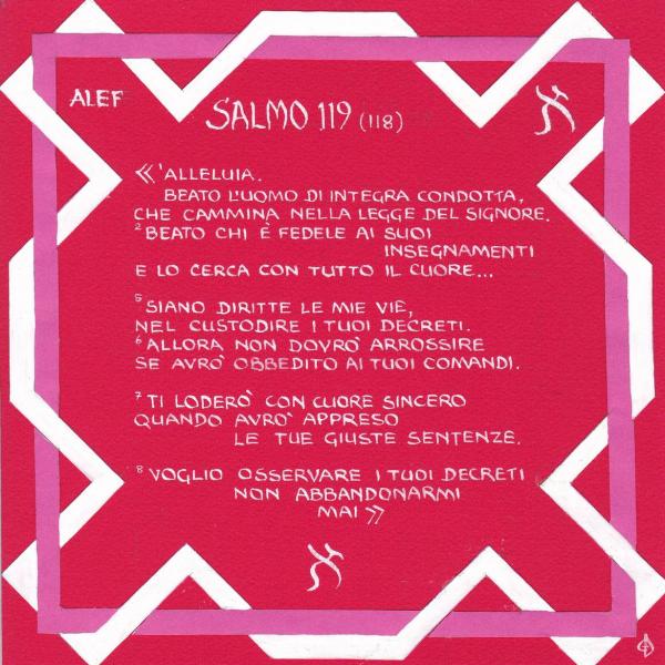 Salmo 119, 1-8 Alef - Siano diritte le mie vie