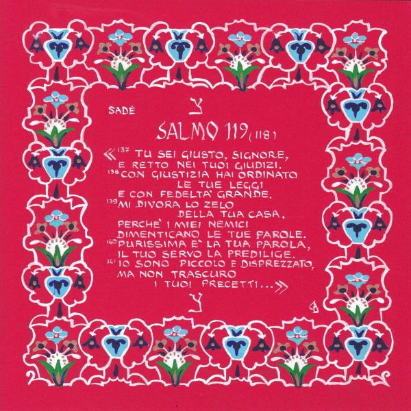 Salmo 119, 137-144 Sade - Mi divora lo zelo della tua casa