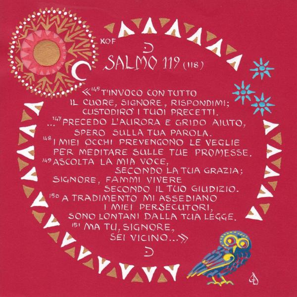 Salmo 119, 145-152 Kof - Precedo l'aurora e grido aiuto
