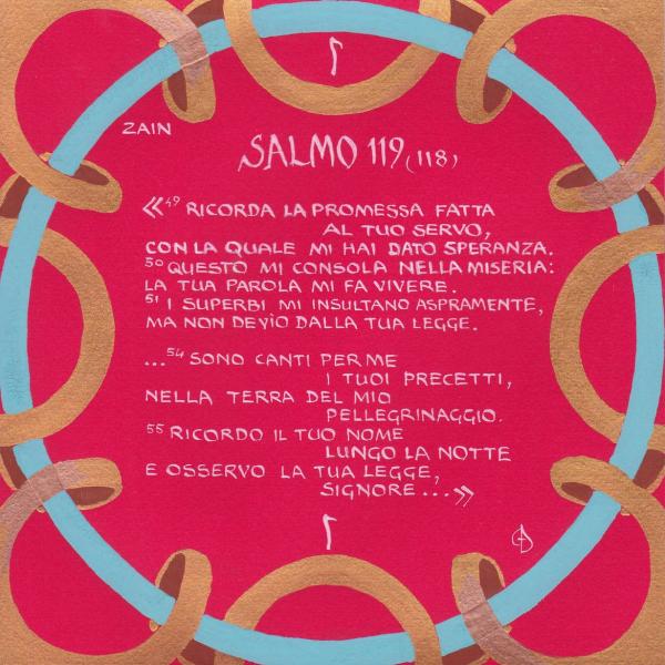 Salmo 119, 49-56 Zain - Sono canti per me i tuoi precetti