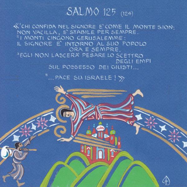 Salmo 125 - Il Signore è intorno al suo popolo