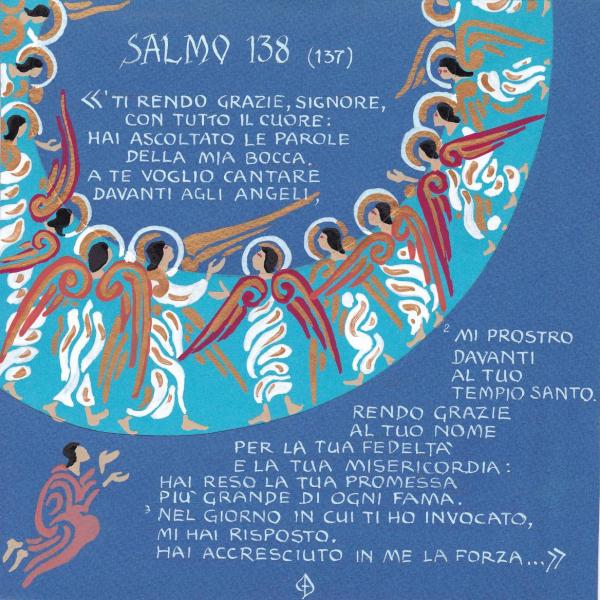 Salmo 138 - A te voglio cantare davanti agli angeli