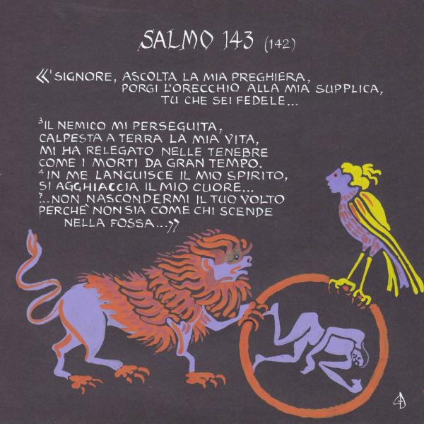 Salmo 143 - Si agghiaccia il mio cuore