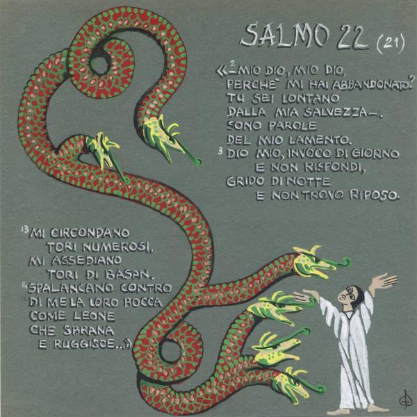 Salmo 22 - Spalancano contro di me la loro bocca