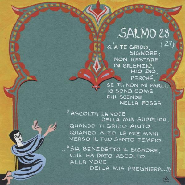 Salmo 28 - Alzo le mie mani verso il tuo santo tempio
