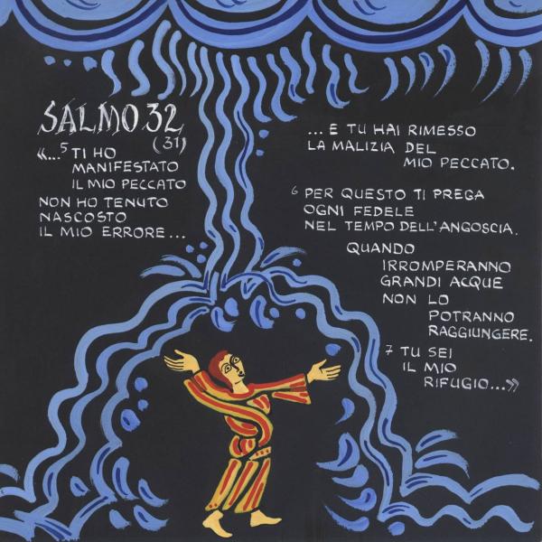 Salmo 32 - Quando irromperanno grandi acque