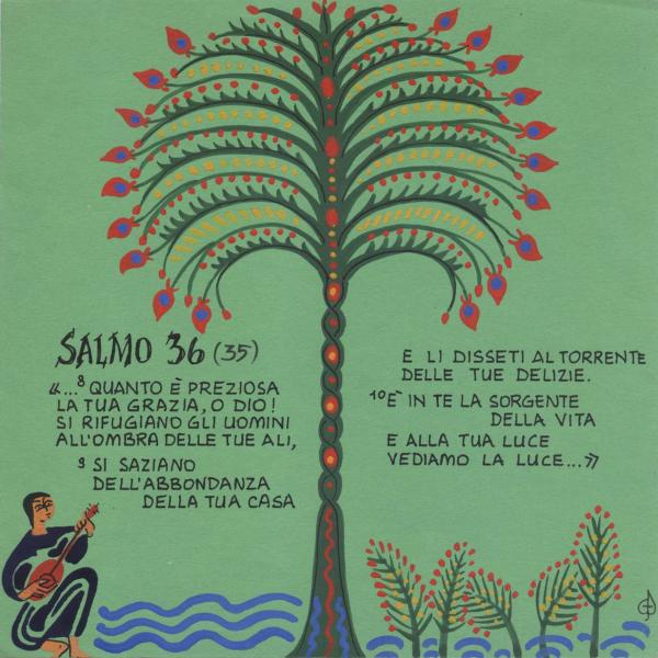 Salmo 36 - E' in te la sorgente della vita