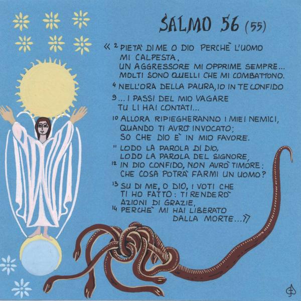 Salmo 56 - Mi hai liberato dalla morte