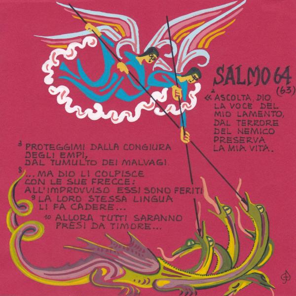 Salmo 64 - All'improvviso essi sono feriti