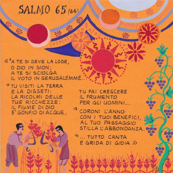 Salmo 65 - Al tuo passaggio stilla l'abbondanza