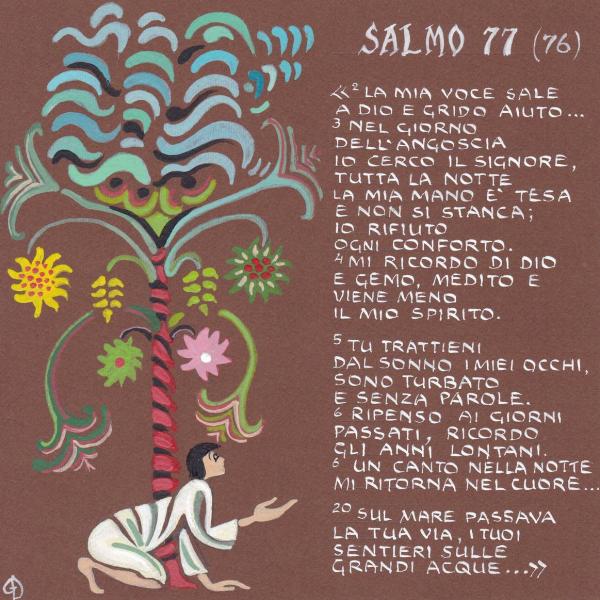 Salmo 77 - Un canto nella notte mi ritorna nel cuore
