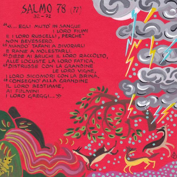 Salmo 78 (77, 32-72) - Distrusse con la grandine le loro vigne