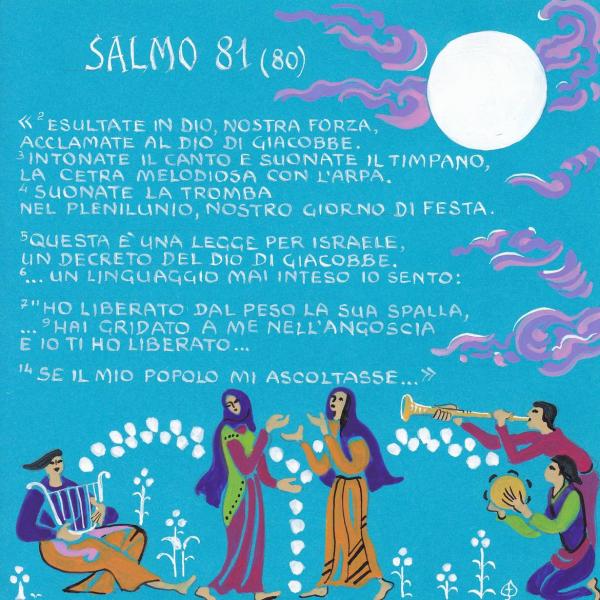 Salmo 81 - Suonate la tromba nel plenilunio