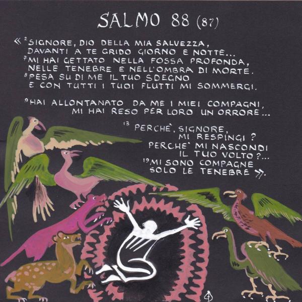 Salmo 88 - Mi sono compagne solo le tenebre