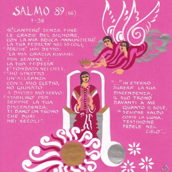 Salmo 89 (1 - 38) - Il suo trono davanti a me quanto il sole