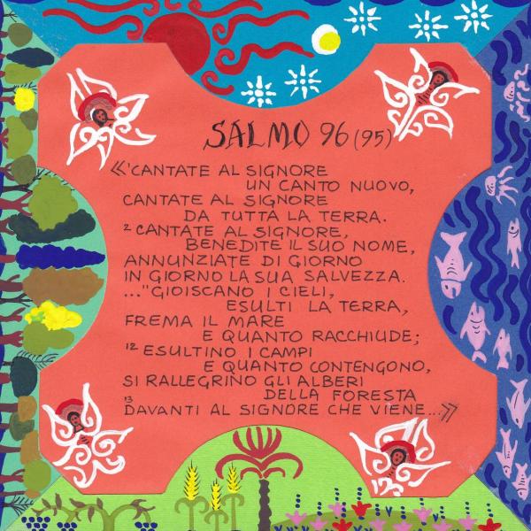 Salmo 96 - Gioiscano i cieli, esulti la terra