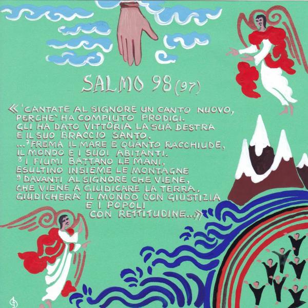Salmo 98 - Frema il mare e quanto racchiude